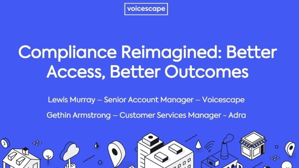 Compliance Webinar Introduction Slide titled 'Compliance Reimagined: Better access, Better Outcomes'
